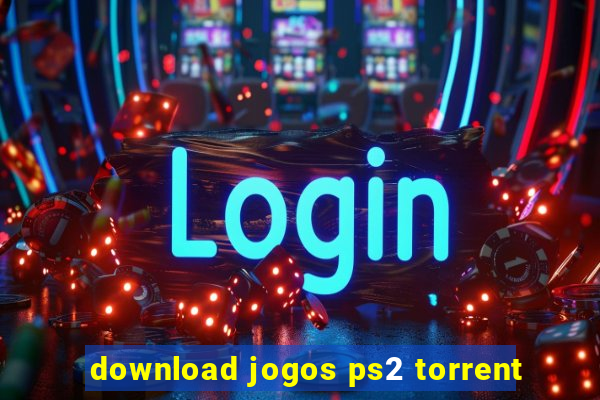 download jogos ps2 torrent